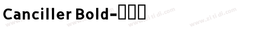 Canciller Bold字体转换